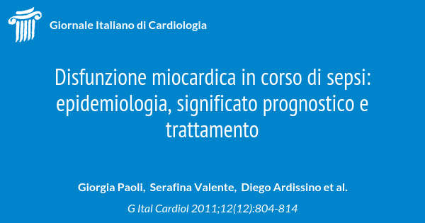 Disfunzione miocardica in corso di sepsi: epidemiologia, significato ...